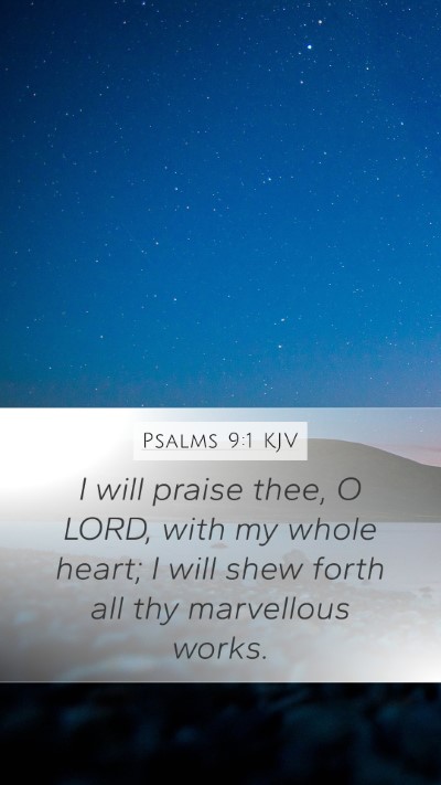 Psalms 9:1 KJV Bible Verse Image