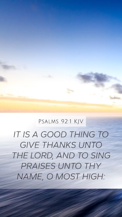 Psalms 92:1 KJV Bible Verse Image