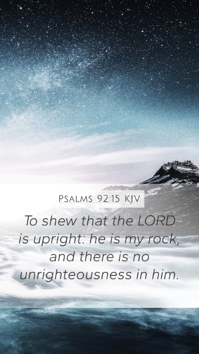 Psalms 92:15 KJV Bible Verse Image