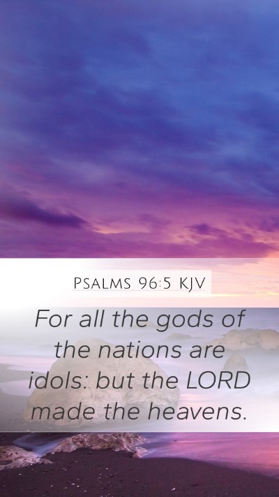 Psalms 96:5 KJV Bible Verse Image