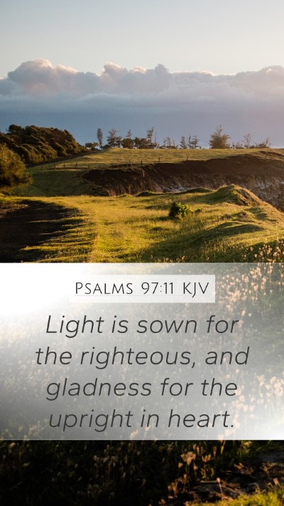 Psalms 97:11 KJV Bible Verse Image
