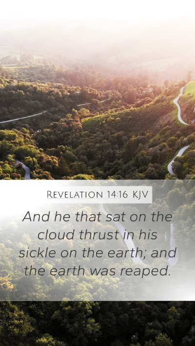 Revelation 14:16 KJV Mobile Phone Wallpaper - And he that sat on the cloud thrust in his sickle - Mobile Bible Verse Wallpaper
