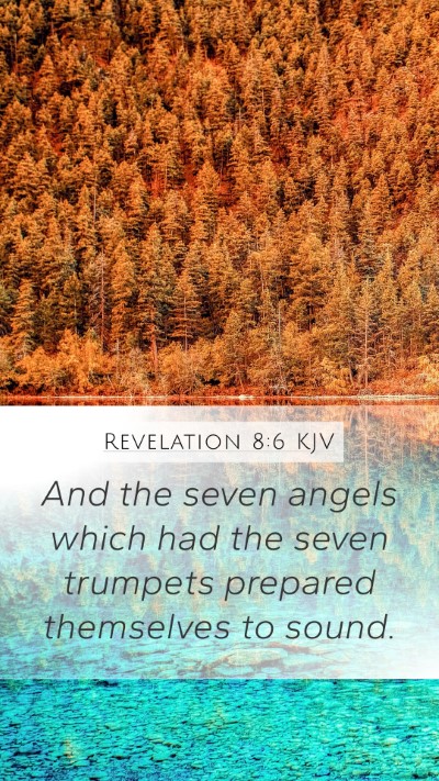 Revelation 8:6 KJV Bible Verse Image
