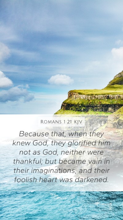 Romans 1:21 KJV Bible Verse Image