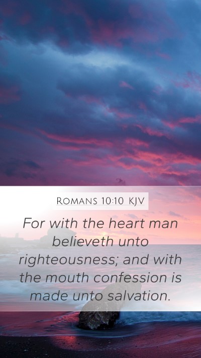 Romans 10:10 KJV Bible Verse Image