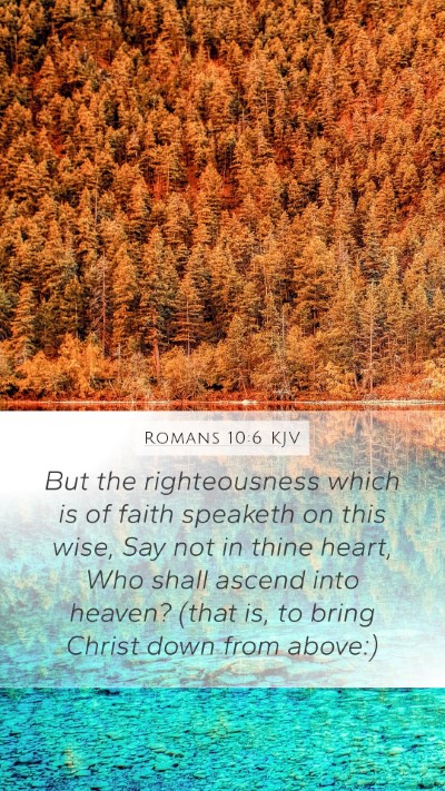 Romans 10:6 KJV Bible Verse Image