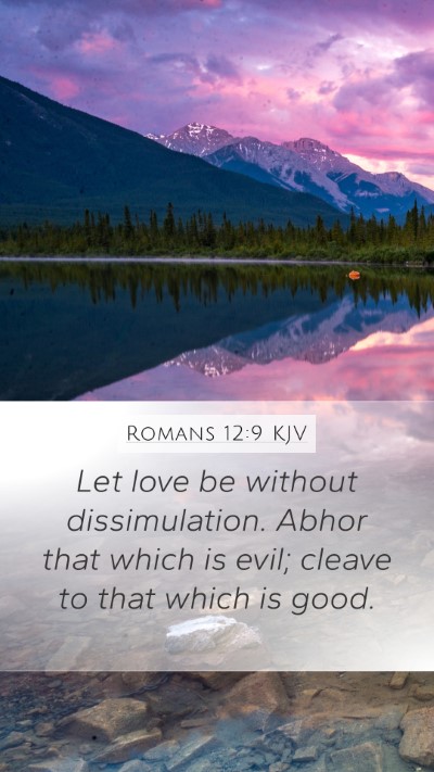 Romans 12:9 KJV Bible Verse Image