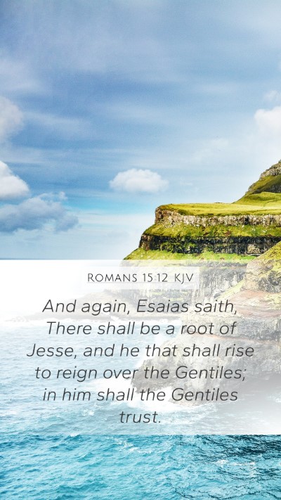 Romans 15:12 KJV Bible Verse Image