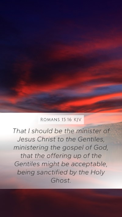 Romans 15:16 KJV Bible Verse Image