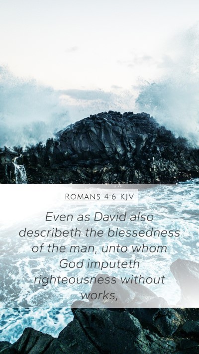 Romans 4:6 KJV Bible Verse Image