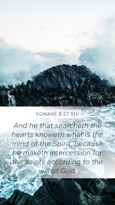 Romans 8:27 KJV Bible Verse Image