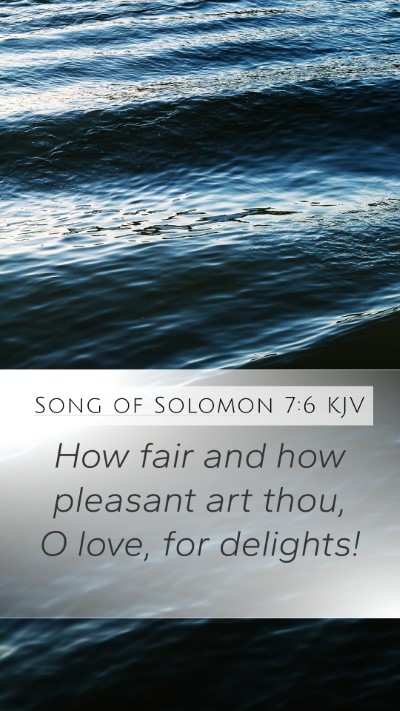 Song of Solomon 7:6 KJV Bible Verse Image