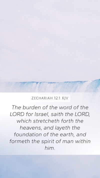 Zechariah 12:1 KJV Bible Verse Image
