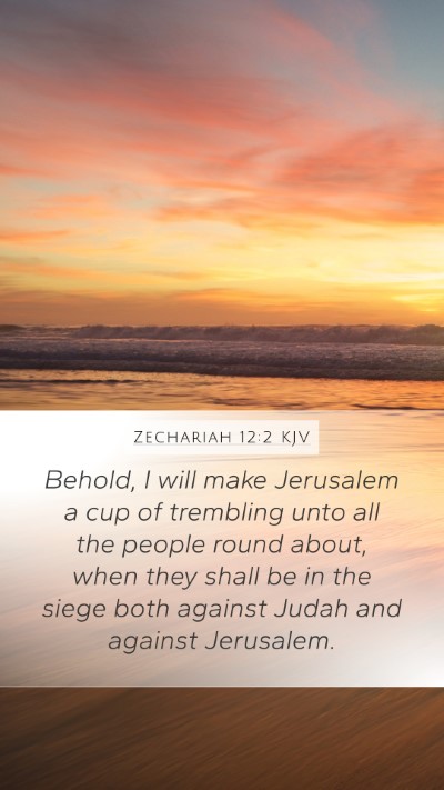 Zechariah 12:2 KJV Bible Verse Image