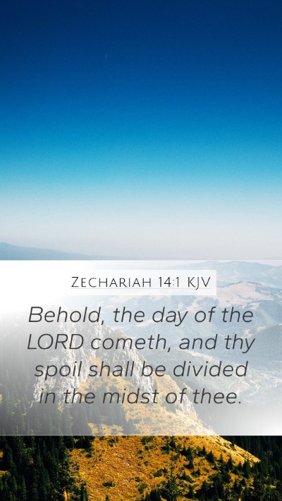 Zechariah 14:1 KJV Bible Verse Image