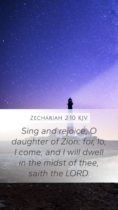 Zechariah 2:10 KJV Bible Verse Image