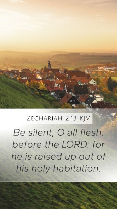 Zechariah 2:13 KJV Bible Verse Image
