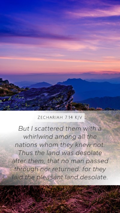 Zechariah 7:14 KJV Bible Verse Image