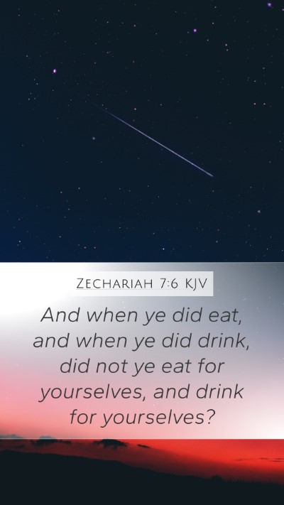 Zechariah 7:6 KJV Bible Verse Image
