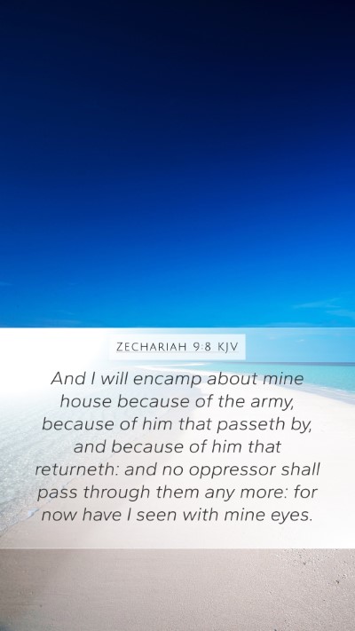 Zechariah 9:8 KJV Bible Verse Image