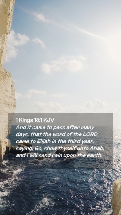 Picture 02 - 1 Kings 18:1 KJV Mobile Phone Wallpaper - And it came to pass after many days, that the - Mobile Bible Verse Wallpaper