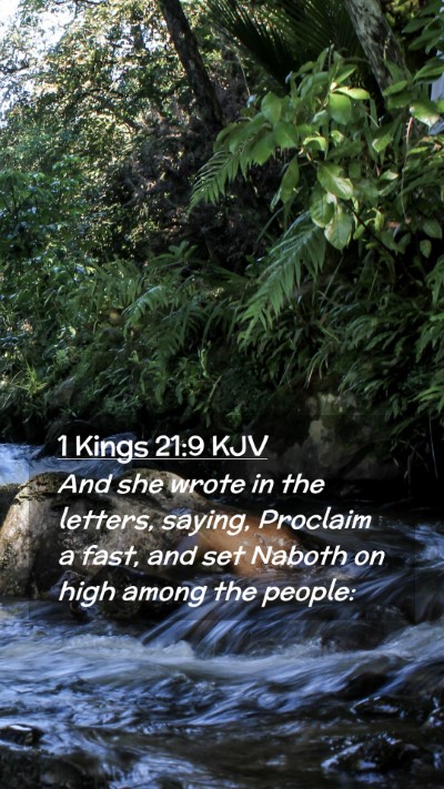 Picture 02 - 1 Kings 21:9 KJV Mobile Phone Wallpaper - And she wrote in the letters, saying, Proclaim a - Mobile Bible Verse Wallpaper