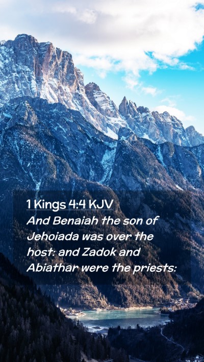 Picture 02 - 1 Kings 4:4 KJV Mobile Phone Wallpaper - And Benaiah the son of Jehoiada was over the - Mobile Bible Verse Wallpaper
