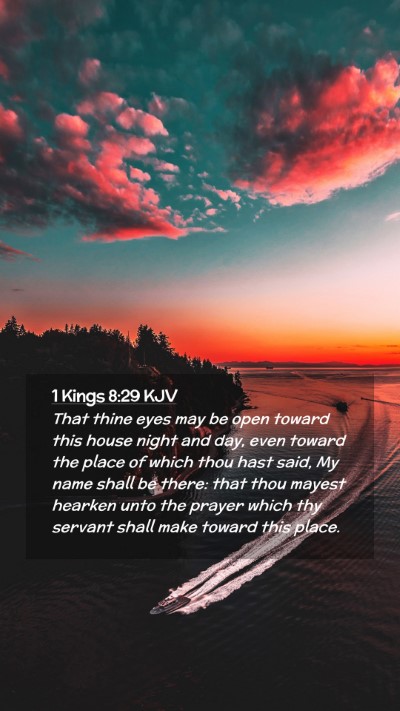 Picture 02 - 1 Kings 8:29 KJV Mobile Phone Wallpaper - That thine eyes may be open toward this house - Mobile Bible Verse Wallpaper