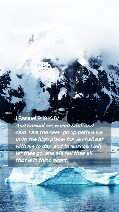 Picture 02 - 1 Samuel 9:19 KJV Mobile Phone Wallpaper - And Samuel answered Saul, and said, I am the - Mobile Bible Verse Wallpaper