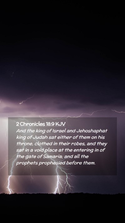 Picture 02 - 2 Chronicles 18:9 KJV Mobile Phone Wallpaper - And the king of Israel and Jehoshaphat king of - Mobile Bible Verse Wallpaper
