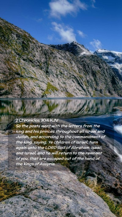 Picture 02 - 2 Chronicles 30:6 KJV Mobile Phone Wallpaper - So the posts went with the letters from the king - Mobile Bible Verse Wallpaper