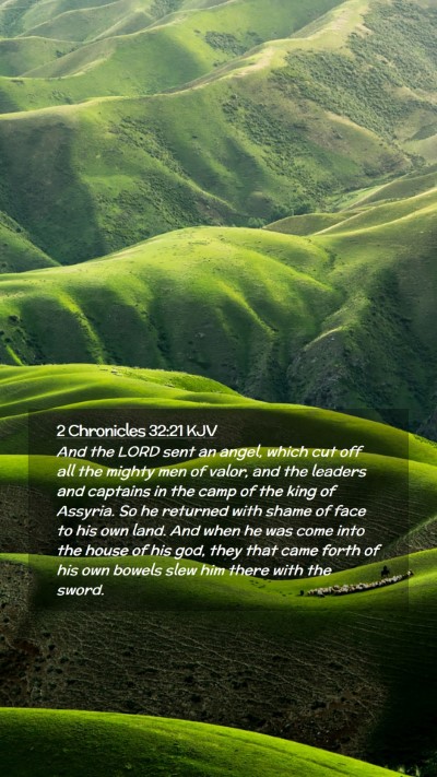 Picture 02 - 2 Chronicles 32:21 KJV Mobile Phone Wallpaper - And the LORD sent an angel, which cut off all the - Mobile Bible Verse Wallpaper