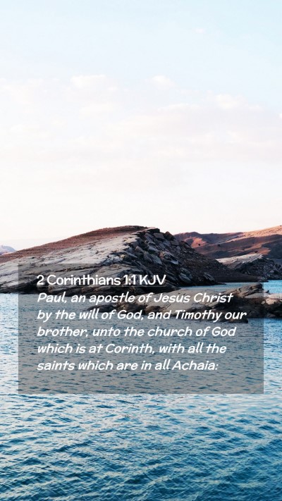 Picture 02 - 2 Corinthians 1:1 KJV Mobile Phone Wallpaper - Paul, an apostle of Jesus Christ by the will of - Mobile Bible Verse Wallpaper