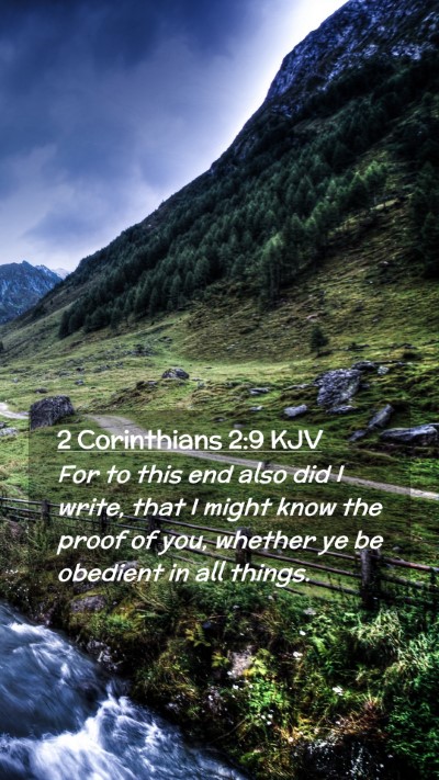 Picture 02 - 2 Corinthians 2:9 KJV Mobile Phone Wallpaper - For to this end also did I write, that I might - Mobile Bible Verse Wallpaper