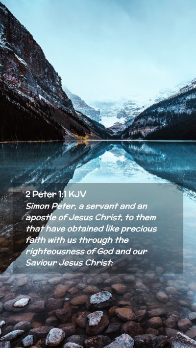 Picture 02 - 2 Peter 1:1 KJV Mobile Phone Wallpaper - Simon Peter, a servant and an apostle of Jesus - Mobile Bible Verse Wallpaper
