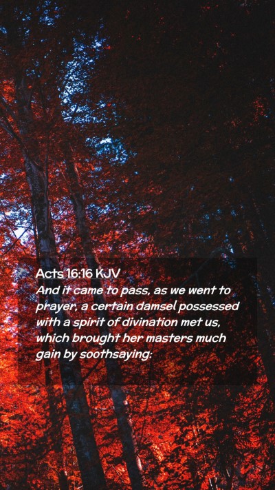Picture 02 - Acts 16:16 KJV Mobile Phone Wallpaper - And it came to pass, as we went to prayer, a - Mobile Bible Verse Wallpaper