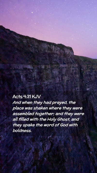 Picture 02 - Acts 4:31 KJV Mobile Phone Wallpaper - And when they had prayed, the place was shaken - Mobile Bible Verse Wallpaper