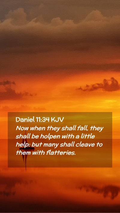 Picture 02 - Daniel 11:34 KJV Mobile Phone Wallpaper - Now when they shall fall, they shall be holpen - Mobile Bible Verse Wallpaper