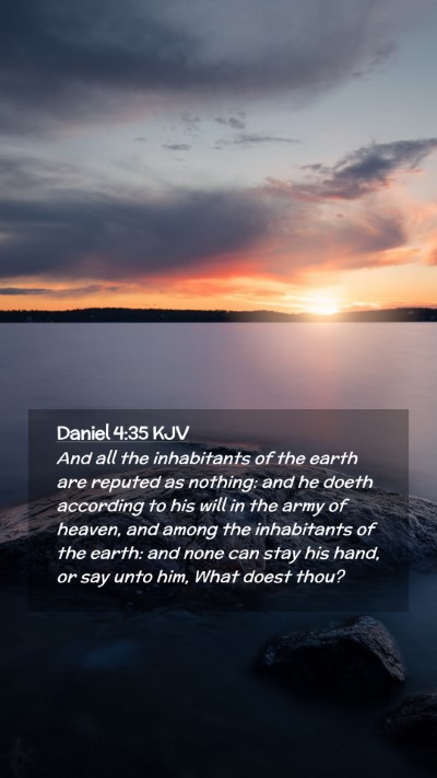 Picture 02 - Daniel 4:35 KJV Mobile Phone Wallpaper - And all the inhabitants of the earth are reputed - Mobile Bible Verse Wallpaper