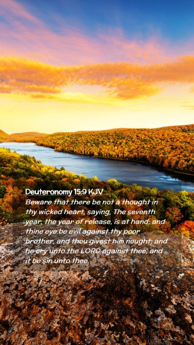 Picture 02 - Deuteronomy 15:9 KJV Mobile Phone Wallpaper - Beware that there be not a thought in thy wicked - Mobile Bible Verse Wallpaper