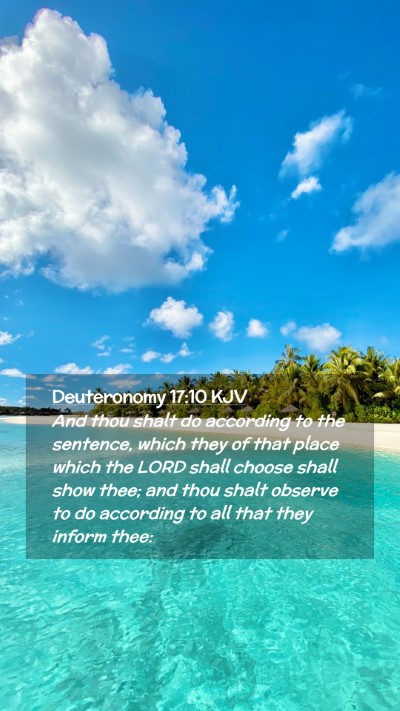 Picture 02 - Deuteronomy 17:10 KJV Mobile Phone Wallpaper - And thou shalt do according to the sentence, - Mobile Bible Verse Wallpaper