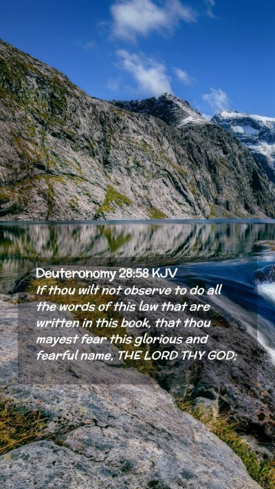 Picture 02 - Deuteronomy 28:58 KJV Mobile Phone Wallpaper - If thou wilt not observe to do all the words of - Mobile Bible Verse Wallpaper