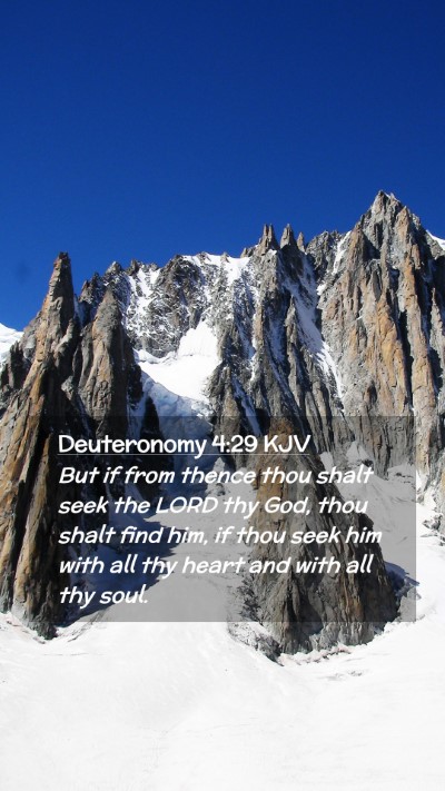 Picture 02 - Deuteronomy 4:29 KJV Mobile Phone Wallpaper - But if from thence thou shalt seek the LORD thy - Mobile Bible Verse Wallpaper
