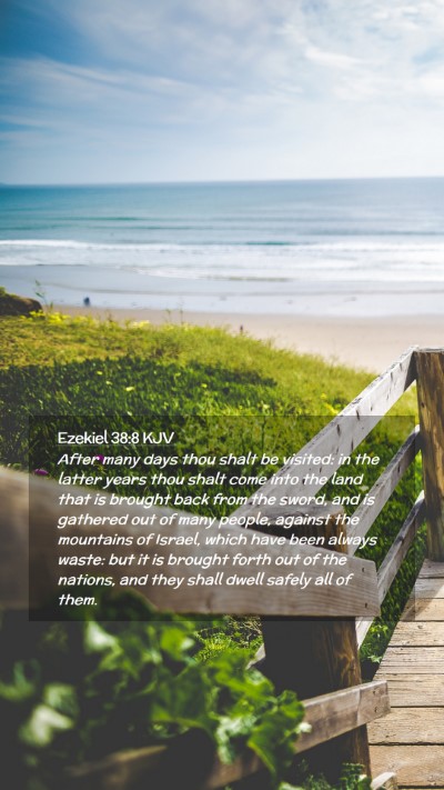 Picture 02 - Ezekiel 38:8 KJV Mobile Phone Wallpaper - After many days thou shalt be visited: in the - Mobile Bible Verse Wallpaper