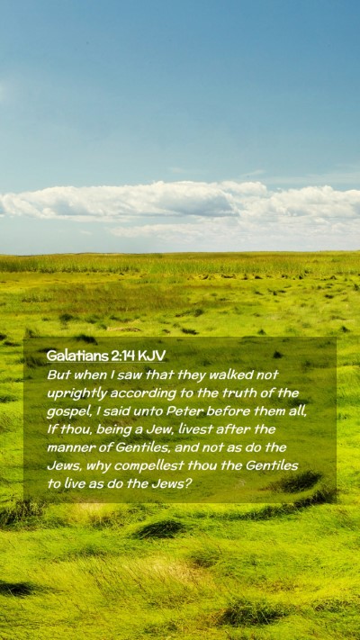 Picture 02 - Galatians 2:14 KJV Mobile Phone Wallpaper - But when I saw that they walked not uprightly - Mobile Bible Verse Wallpaper