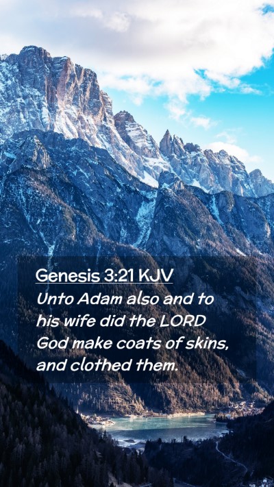 Picture 02 - Genesis 3:21 KJV Mobile Phone Wallpaper - Unto Adam also and to his wife did the LORD God - Mobile Bible Verse Wallpaper