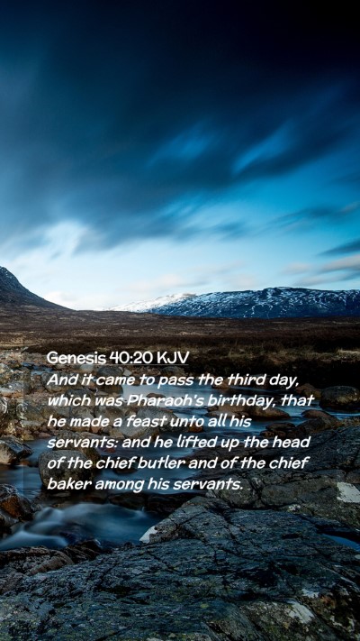Picture 02 - Genesis 40:20 KJV Mobile Phone Wallpaper - And it came to pass the third day, which was - Mobile Bible Verse Wallpaper