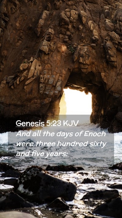 Picture 02 - Genesis 5:23 KJV Mobile Phone Wallpaper - And all the days of Enoch were three hundred - Mobile Bible Verse Wallpaper