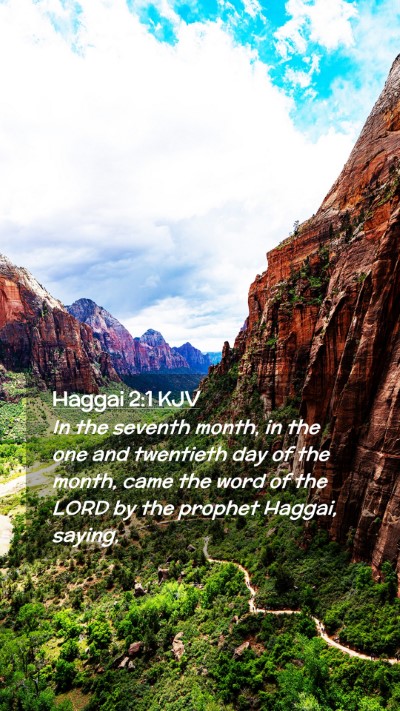 Picture 02 - Haggai 2:1 KJV Mobile Phone Wallpaper - In the seventh month, in the one and twentieth - Mobile Bible Verse Wallpaper