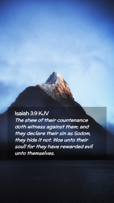 Picture 02 - Isaiah 3:9 KJV Mobile Phone Wallpaper - The shew of their countenance doth witness - Mobile Bible Verse Wallpaper